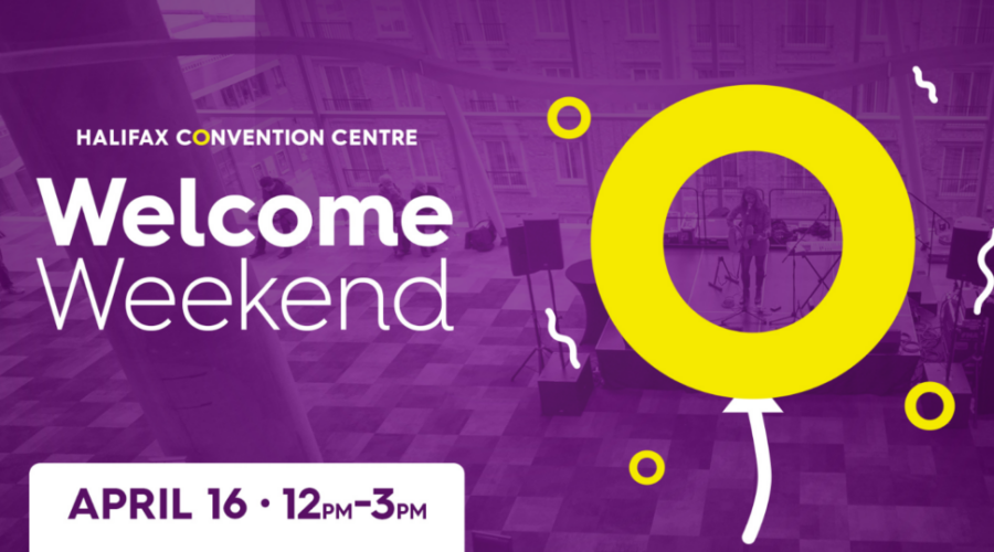Halifax Convention Centre to hold welcome weekend event