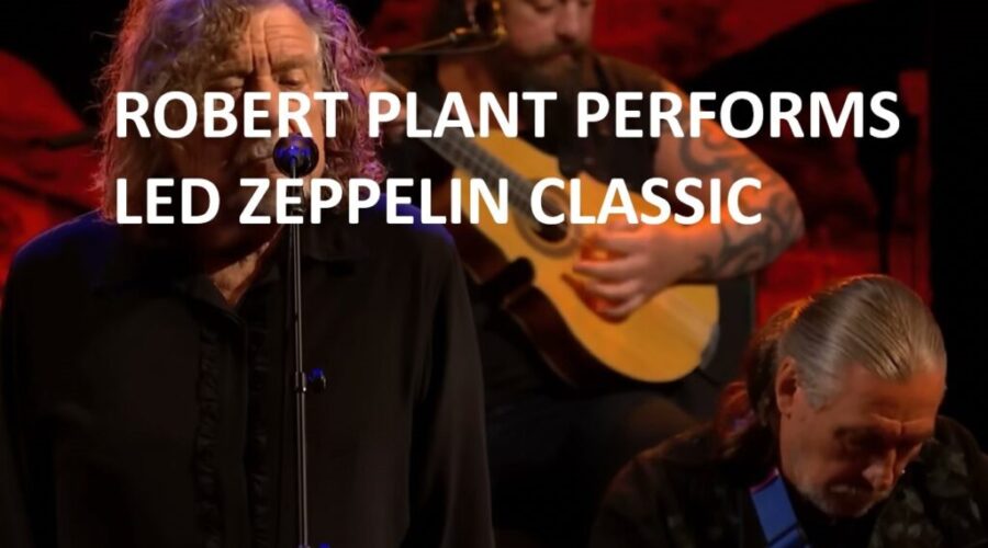 Robert Plant Performs ‘Ramble On’ For Stephen Colbert and The Late Show