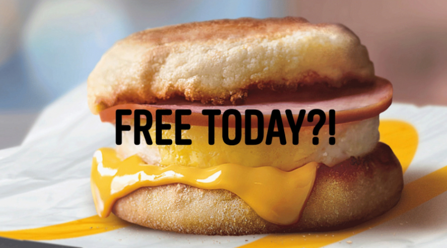Free Egg McMuffins TODAY?